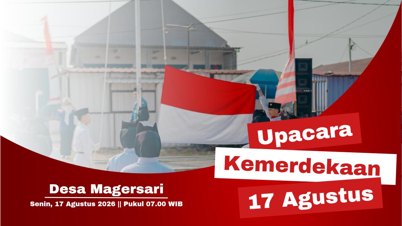 Upacara Bendera 17 Agustus 2026 Desa Magersari